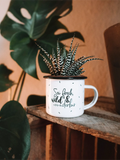 Frech, wild & wunderbar · Emaille Tasse