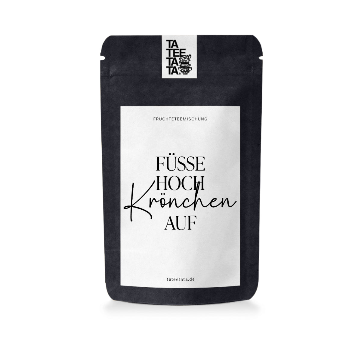 Füße hoch Krönchen auf · Tee